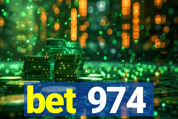 bet 974